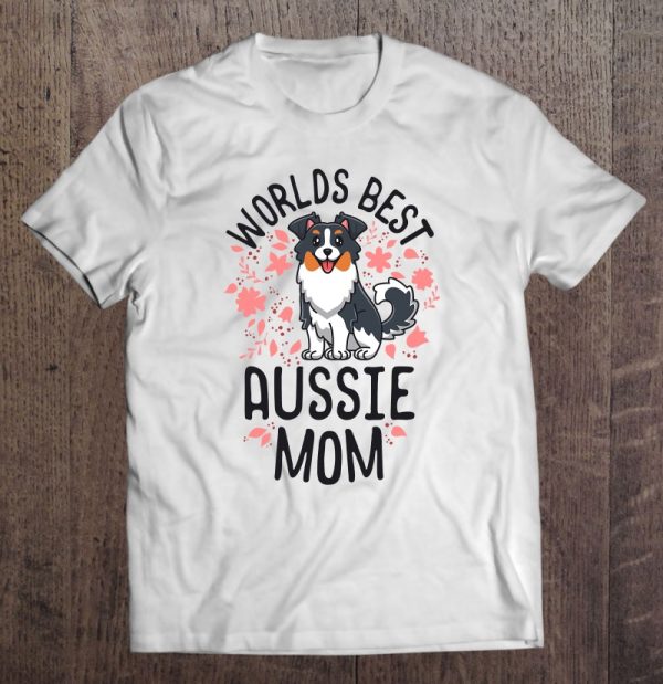 Australian Shepherd Gifts World’s Best Aussie Mom Dog Mama