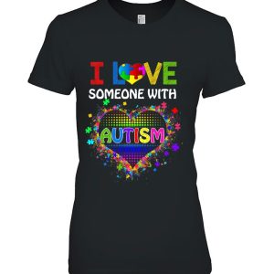 Autism Awareness Autism Mom I Love Someone With Autism