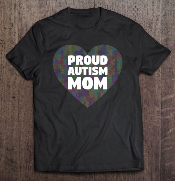 Autism Awareness Shirts Women Proud Autism Mom