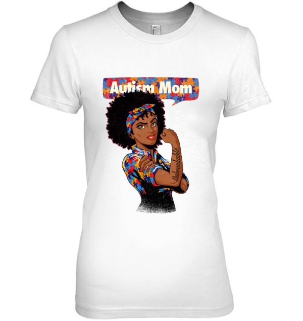 Autism Awareness Strong Mom Afro Mother Black Women Autism