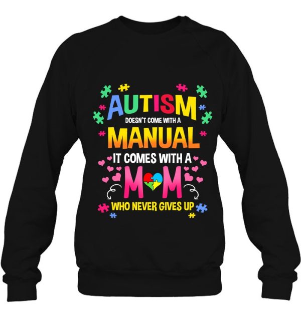 Autism Doesn’t Come With A Manual Autism Mom