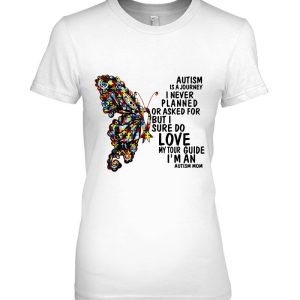 Autism Is A Journey I Never Planned Or Asked For But I Sure Do Love My Tour Guide Autism Mom 1 Autism Is A Journey I Never Planned Or Asked For But I Sure Do Love My Tour Guide Autism Mom 2