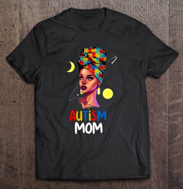 Autism Mom African American Black Mom Autism Awareness