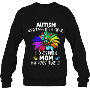 Autism Mom Autism Doesn't Come With A Manual Autism Awareness 3 Autism Mom Autism Doesnt Come With A Manual Autism Awareness 4