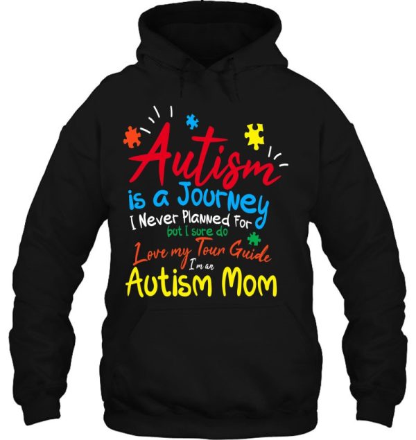 Autism Mom Journey I Love My Tour Guide Autism Awareness