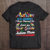 Autism Mom Shirt Autism Awareness Shirt Autism Is A Journey