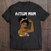 Autism Mom Unbreakable African American