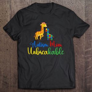 Autism Mom Unbreakable Autism Awareness Be Kind