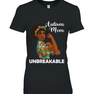 Autism Mom Unbreakable Shirts, Funny Autism Awareness Mommy