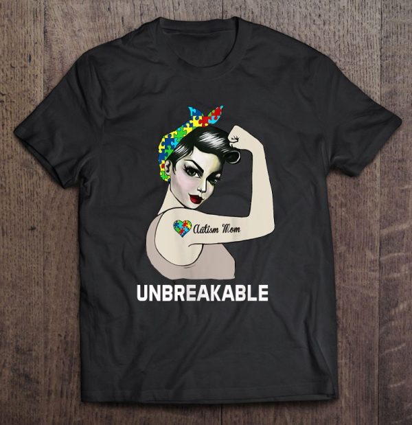 Autism Mom Unbreakable World Autism Awareness Day