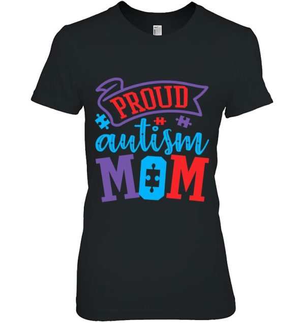 Autism Mom – Unique Autistic Support Asd Mother Gift