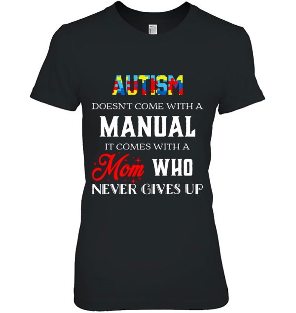 Autism Mom Who Never Gives Up Autism Awareness