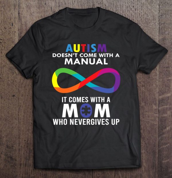 Autism Mom Who Never Gives Up Neurodiversity Mom