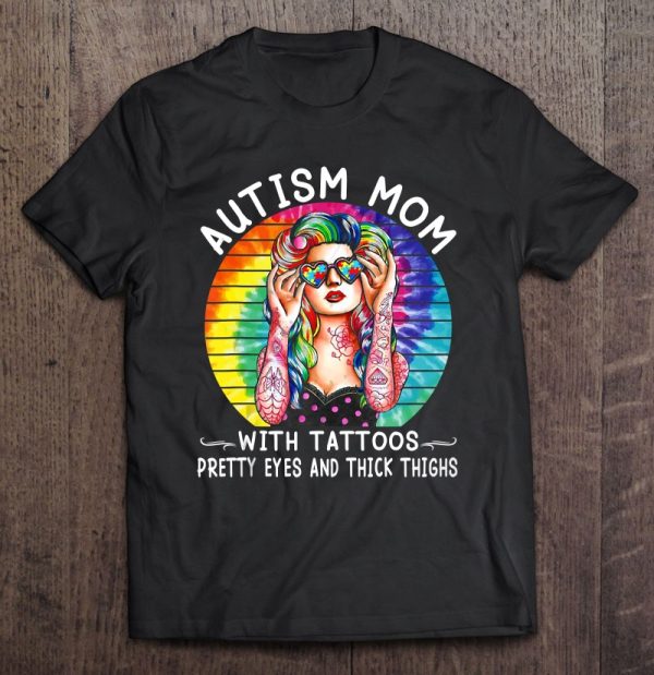 Autism Mom With Tattoos Pretty Eyes And Thick Thighs Tank Top