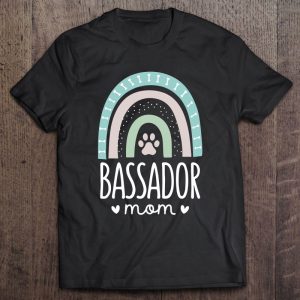 Bassador Mom Shirt Rainbow Paw Dog Mom Bassador Mom Shirt Rainbow Paw Dog Mom