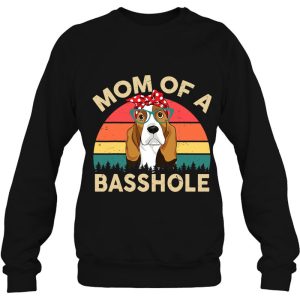 Basset Hound Dog Mom Of A Basshole 4