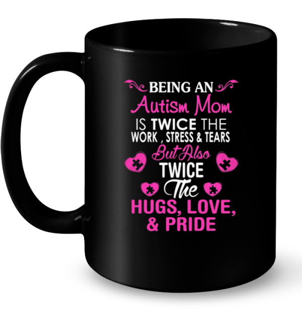 Being An Autism Mom Is Twice The Work But Also Twice The Hugs Version2