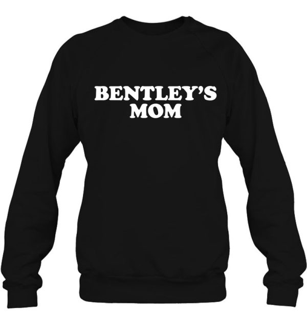 Bentley’s Mom For Mothers Dog Named Bentley