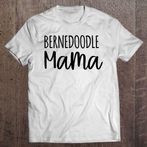 Bernedoodle Mama Doodle Dog Lover Breeders Mothers Day