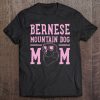 Bernese Mountain Dog Mom Dog Lover Mama Gift