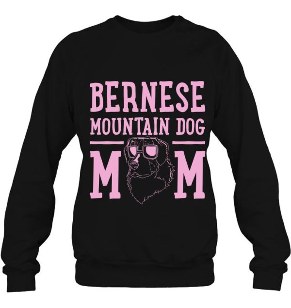 Bernese Mountain Dog Mom Dog Lover Mama Gift