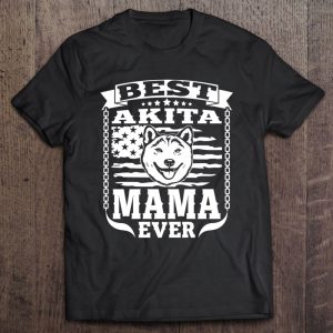 Best Akita Mama Pet Owner Lover Dog Akita Mom American Flag Best Akita Mama Pet Owner Lover Dog Akita Mom American Flag