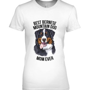 Best Bernese Mountain Dog Mom Ever
