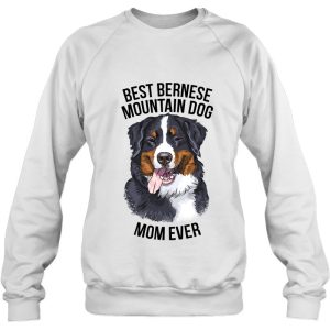 Best Bernese Mountain Dog Mom Ever 4