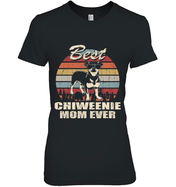 Best Chiweenie Mom Ever Vintage Retro Dog Mom