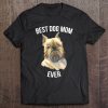 Best Dog Mom Ever Brussels Griffon Dog