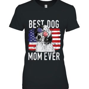 Best Dog Mom Ever English Setter American Flag
