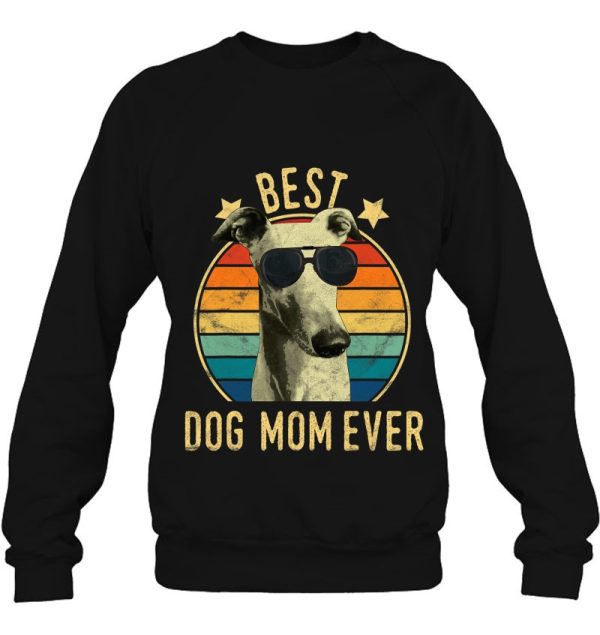 Best Dog Mom Ever Greyhound Mother’s Day Gift