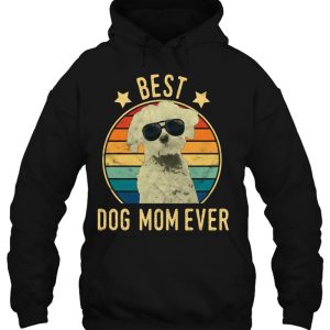 Best Dog Mom Ever Maltese Mother's Day Gift Pullover 2 Best Dog Mom Ever Maltese Mothers Day Gift Pullover 3