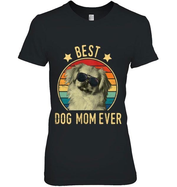 Best Dog Mom Ever Pekingese Mother’s Day Gift
