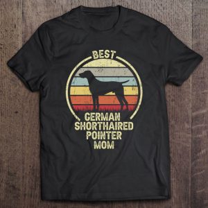 Best Dog Mother Mom – Vintage Gsp German Shorthaired Pointer Best Dog Mother Mom – Vintage Gsp German Shorthaired Pointer