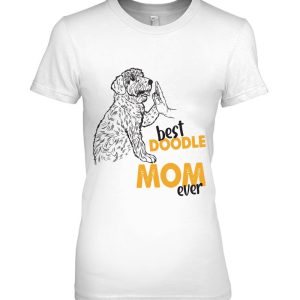 Best Doodle Mom Ever Doodle Mama Dog Doodle Mom