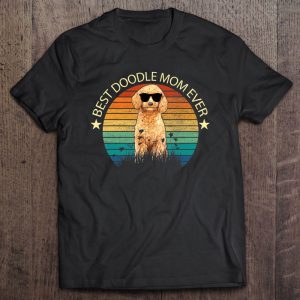 Best Doodle Mom Ever Funny Goldendoodle For Mother’s Day Best Doodle Mom Ever Funny Goldendoodle For Mother’s Day