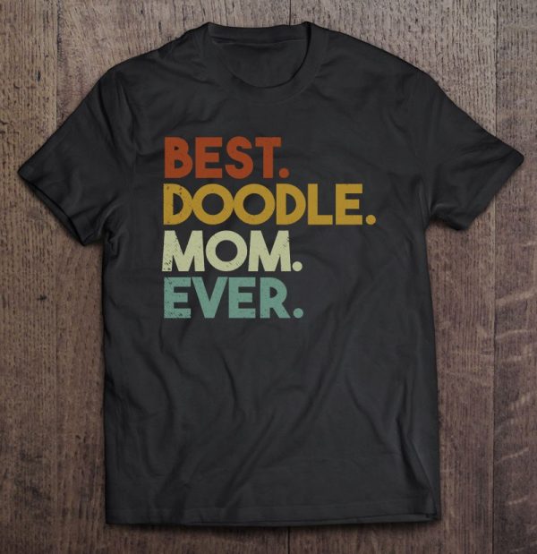 Best Doodle Mom Ever Goldendoodle Labradoodle Retro