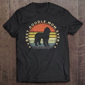 Best Doodle Mom Ever Labradoodle Goldendoodle Dog Lover Mama Best Doodle Mom Ever Labradoodle Goldendoodle Dog Lover Mama