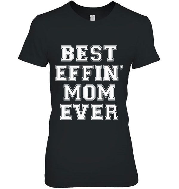 Best Effin’ Mom Ever Dog Mom- Pullover