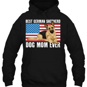 Best German Shepherd Dog Mom Ever 2 Best German Shepherd Dog Mom Ever 3