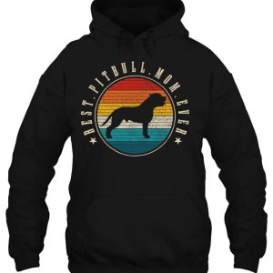Best Pitbull Mom Ever Vintage Funny Dog Mom 2 Best Pitbull Mom Ever Vintage Funny Dog Mom 3