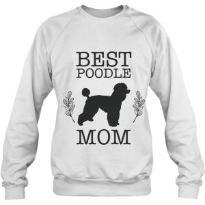Best Poodle Mom Mother Of Poodle Dog Lover Gift For Women 4