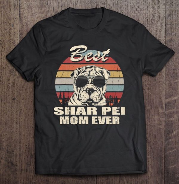 Best Shar Pei Mom Ever Vintage Retro Dog Mom Tank Top