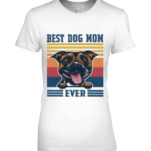 Best Staffordshire Bull Terrier Mom Ever Funny Dog Mom