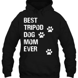 Best Tripod Dog Mom Ever 3 Legged Dog Mom Gift Raglan Baseball 3