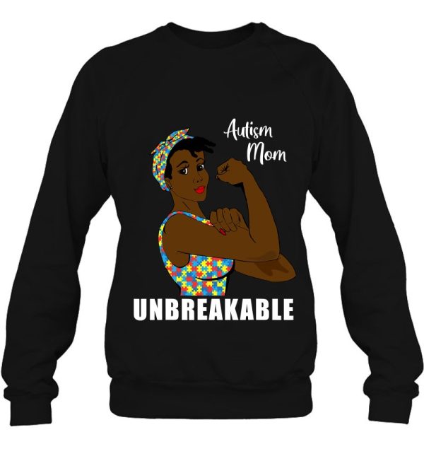 Black African American Autism Mom Unbreakable Proud Mother