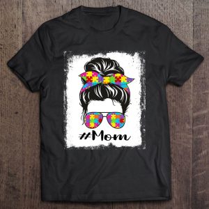 Bleached Autism Mom Messy Bun Autism Awareness Support