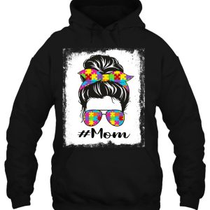 Bleached Autism Mom Messy Bun Autism Awareness Support 3