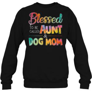 Blessed To Be Called Aunt & Dog Mom Watercolor Version